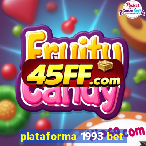 plataforma 1993 bet